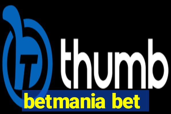 betmania bet